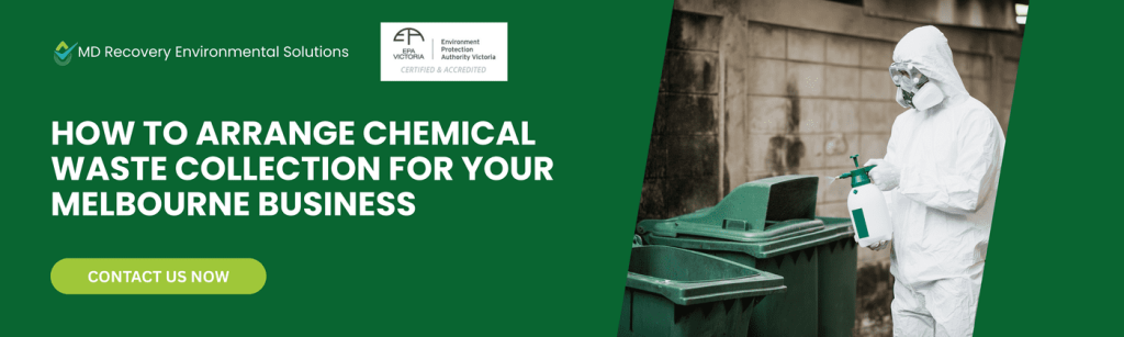 How to Arrange Chemical Waste Collection for Your Melbourne Business How to Arrange Chemical Waste Collection for Your Melbourne Business