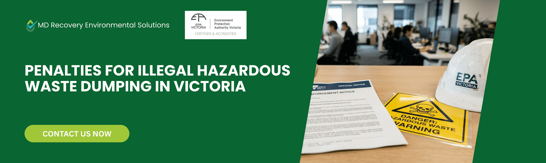 Penalties for Illegal Hazardous Waste Dumping in Victoria Penalties for Illegal Hazardous Waste Dumping in Victoria